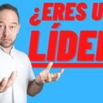 ¿Eres un Líder?